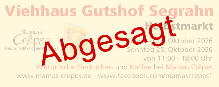 Mamas Crêpes beim Herbstmarkt am Viehhaus, auf dem Gutshof Segran, bei Gudow